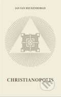 Christinopolis - Jan van Rijckenborgh, Lectorium Rosicrucianum, 2023