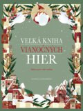 Kniha: Veľká kniha vianočných hier (Fortuna Libri)