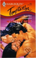 Kniha: Manžel z nebe (Leandra Logan). Harlequin, 1997