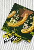 Kniha: Rúbanie lesa : rozhorčenie (Thomas Bernhard). Slovenský spisovateľ, 1990
