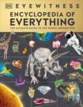 Eyewitness Encyclopedia of Everything - DK, Dorling Kindersley, 2023