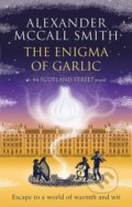 Kniha: The Enigma of Garlic (Alexander McCall Smith). Abacus, 2023