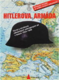Kniha: Hitlerova armáda : vývoj a struktura německých ozbrojených sil v letech 1933-1945 : sborník článků odborných redaktorů časopisu Command (). , 1997