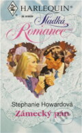 Kniha: Zámecký pán (Stephanie Howard). Harlequin, 1998