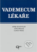 Kniha: Vademecum lékaře : vyšetřovací metody, diagnostika, terapie, naléhavé situace (Arne Schäffler, Jörg Braun a Ulrich Renz). Galén, 1994