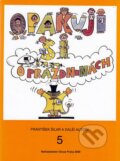 Kniha: Opakuji si o prázdninách 5 (František Šilar). Meta, 2009