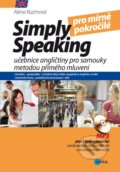 Simply Speaking pro mírně pokročilé - Alena Kuzmová, Aleš Čuma (ilustrátor), Edika, 2015