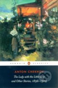 The Lady With the Little Dog and Other Stories, 1896-1904 - Anton Chekhov, Penguin Books, 2002