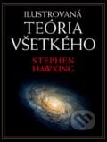 Ilustrovaná teória všetkého - Stephen Hawking, Slovart, 2024
