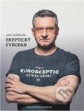Kniha: Skeptický Evropan (Jan Zahradil). Konektor, 2016
