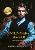 Gentlemanská stávka II - Martina Hlubocká, BESTSELLER, 2023