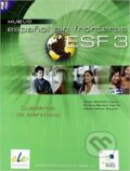 Kniha: Espanol sin fronteras nuevo 3 - ejercicios B2/C1 (Isabel Santos Gargallo, Concha Moreno Garcia a Jesús Sánchez Lobato)