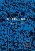 Orbis urbis - Catherine Ébert-Zeminová, 2023