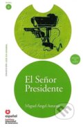 Leer en Espanol 6 - C1 El Senor Presidente +CD - Miguel Ángel Asturias, Santillana Educación, S.L