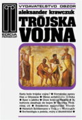 Kniha: Trójska vojna (Aleksander Krawczuk). , 1990