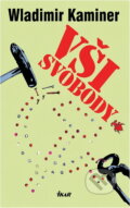 Kniha: Vši svobody (Wladimir Kaminer). Ikar, 2003