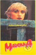 Kniha: Madonna (Julia Edenhofer). Genezis, 1991
