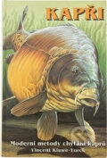 Kniha: Kapři : moderní metody chytání kaprů (Vincent Kluwe-Yorck). Agentura FOX, 1995