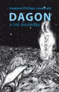 Dagon a iné poviedky - Howard Phillips Lovecraft, izkona, 2023