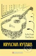 Kniha: Krylova kytara (Michal Šefara). BELETRIS, 2015
