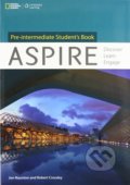 Aspire: Pre-Intermediate - Student&#039;s Book - Jon Naunton, Robert Crossley, Cengage, 2012
