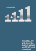 Kniha: 1+1=11 (Kazimír Žák). Success Consulting, 2015