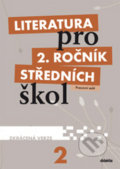 Literatura pro 2. ročník středních škol, Didaktis CZ, 2011