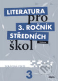Literatura pro 3. ročník středních škol, Didaktis CZ, 2012