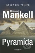 Pyramída - Henning Mankell, 2015