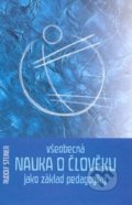 Všeobecná nauka o člověku jako základ pedagogiky - Rudolf Steiner, 2003