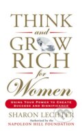 Think and Grow Rich for Women - Sharon L. Lechter, Penguin Books, 2015