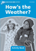 Dolphin Readers 1: How&#039;s the Weather? - Activity Book - Christine Lindop, 2005