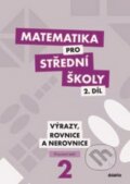 Matematika pro střední školy 2. díl, Didaktis CZ, 2013