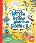 Write and draw your own comics - Louine Stowell, 2014