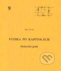 Fyzika po kapitolách 9 - Ivan Červeň, STU, 2013