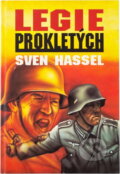 Kniha: Legie prokletých (Sven Hassel). , 1996