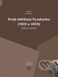 Dvojí obléhání Nymburka (1631 a 1634) - Marek Ďurčanský, Veduta, 2023
