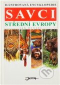 Kniha: Savci střední Evropy (Jan Dungel). , 1993