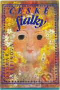 Kniha: České fialky : pohádky a jiná vyprávění o středočeských hradech i podhradích (Dagmar Štětinová). , 1990