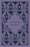 Big Blonde - Dorothy Parker, Penguin Books, 2022