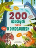 200 úžasných faktů o dinosaurech - Cristina M. Banfiová, Drobek, 2023