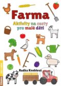 Farma - Aktivity na cesty pro malé děti - Radka Kneblová, Rubico, 2023