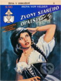 Kniha: Zvony starého opatství (Irene von Velden). Ivo Železný, 1992