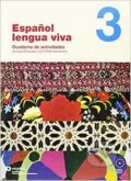 Espanol Lengua Viva 3 - Cuaderno de actividades +CD +CD-ROM, Santillana Educación, S.L