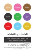 Kniha: Whistling Vivaldi (Claude M. Steele). W.W.Northon, 2011