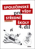 Kniha: Společenské vědy pro střední školy 4. díl, 2011
