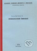 Kniha: Hydrostatické čerpadlá (Michal Varchola). Strojnícka fakulta Technickej univerzity, 1992