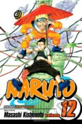 Naruto, Vol. 12: The Great Flight - Masashi Kishimoto, Viz Media, 2006