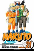 Naruto, Vol. 21: Pursuit - Masashi Kishimoto, Viz Media, 2007