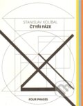 Kniha: Stanislav Kolíbal (Martin Dostál a Stanislav Kolíbal). Kant, 2014